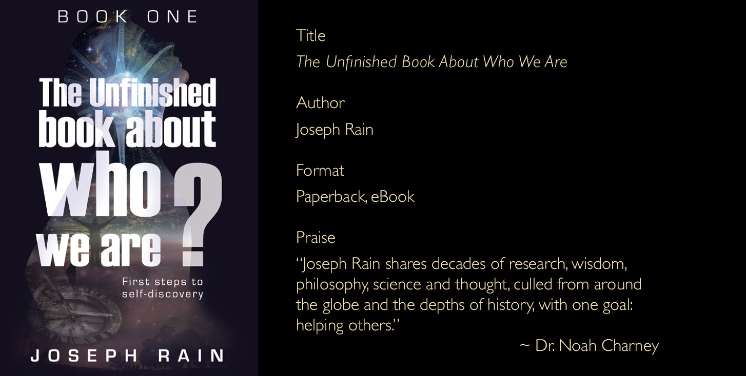 The Unfinished Book About Who We Are by Joseph Rain