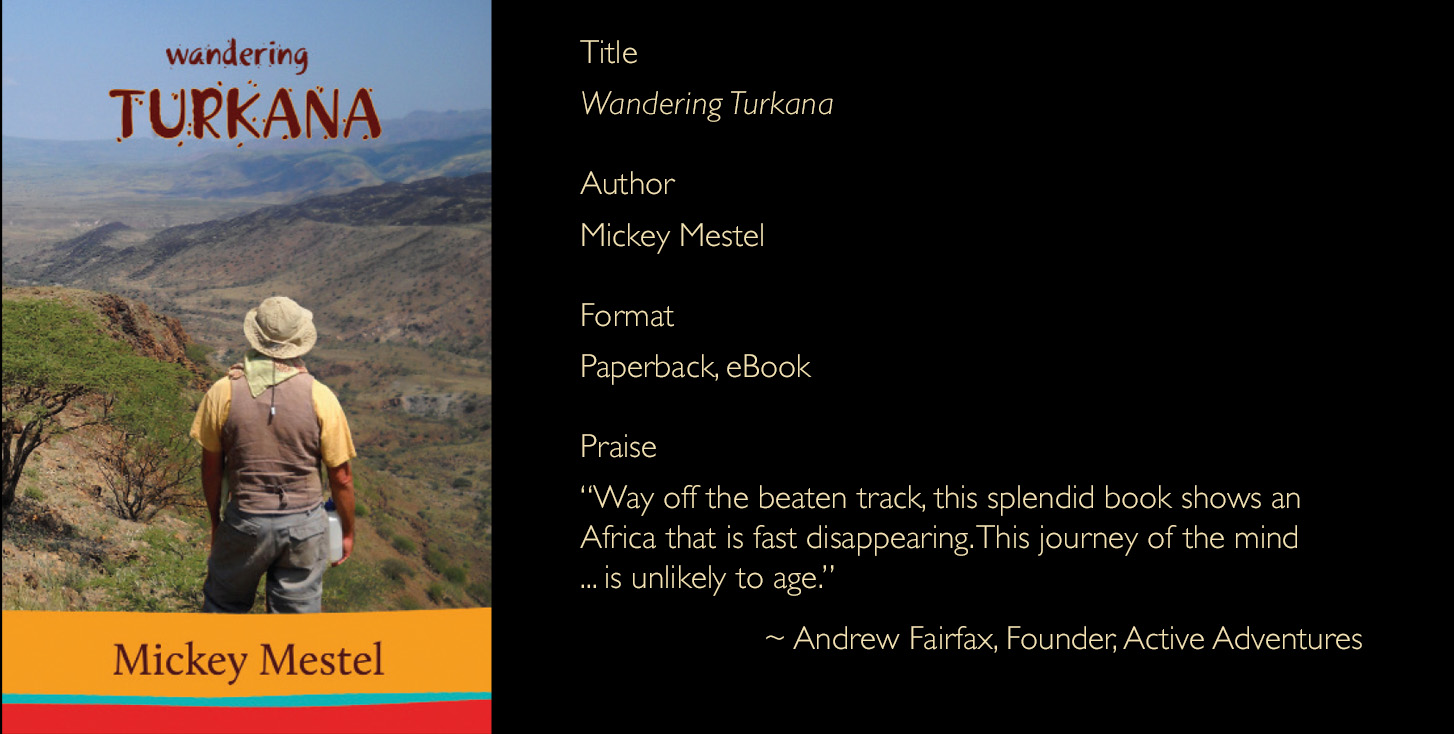 Wandering Turkana by Mickey Mestel